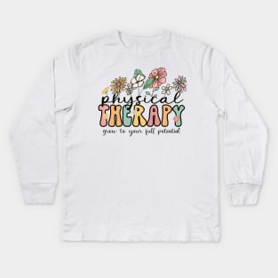 Physical Therapy, Grow to your full potential, Career Design, Retro, Vintage Kids Long Sleeve T-Shirt